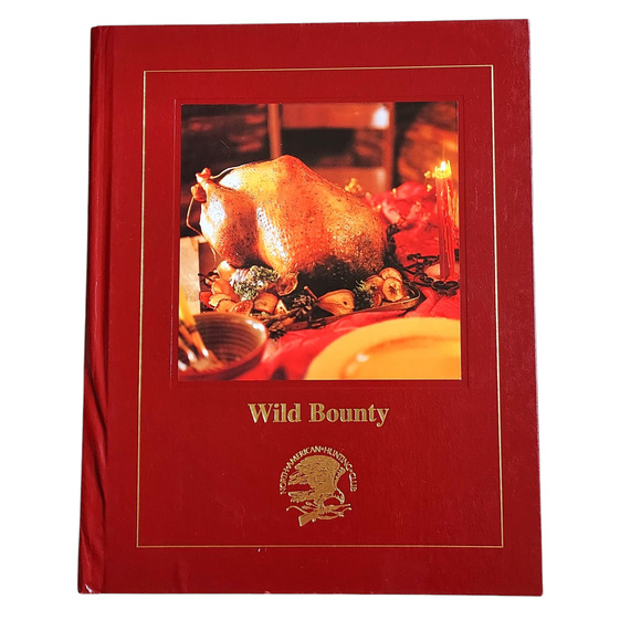 North American Hunting Club Wild Game Recipe Cookbooks Hardcover Lot of 6 - Picture 4 of 13